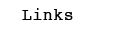 Links